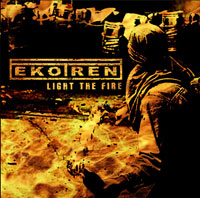 Ekotren - Light the Fire